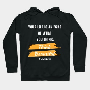 Beautiful Thoughts Hoodie